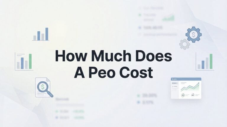 How Much Does a PEO Cost? Real Pricing Breakdown for 2026