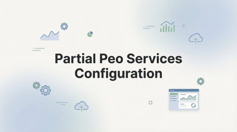 9 Best Partial PEO Services Configurations for 2026