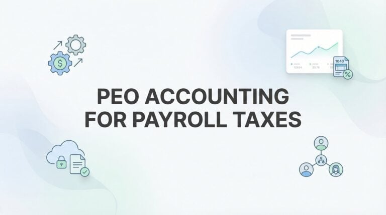 How to Track and Reconcile Payroll Tax Accounting When Using a PEO