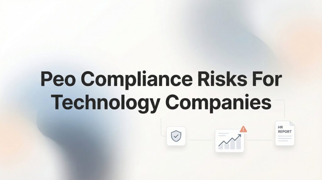 8 Best PEO Providers for Technology Company Compliance in 2026