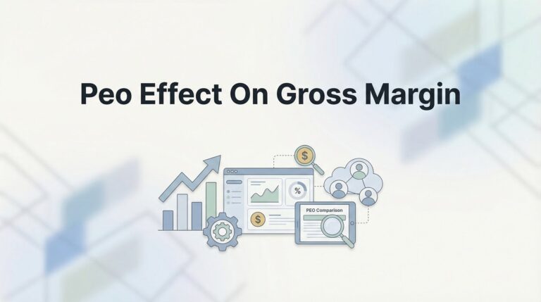 PEO Effect on Gross Margin: What Business Owners Actually See on Their P&L
