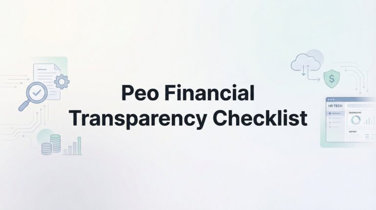 8 Essential Checkpoints for PEO Financial Transparency
