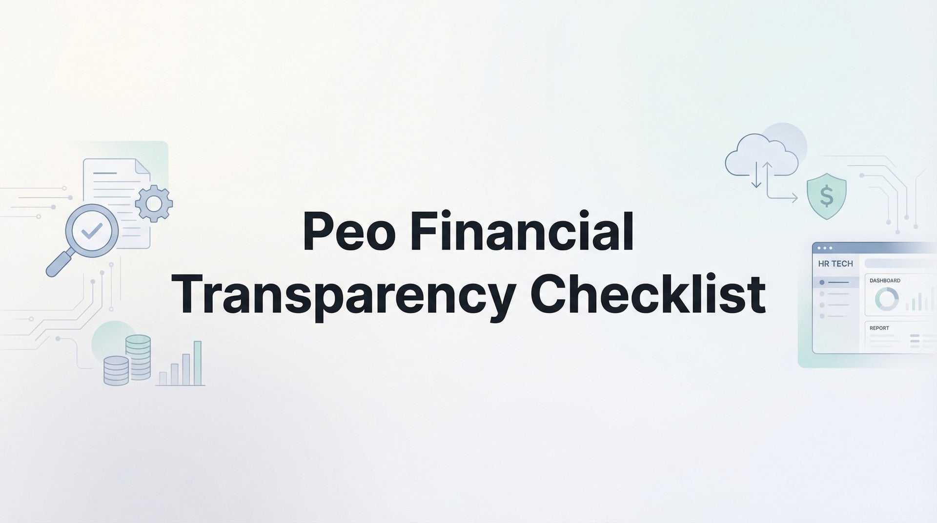 PEO Financial Transparency Checklist: 8 Key Points