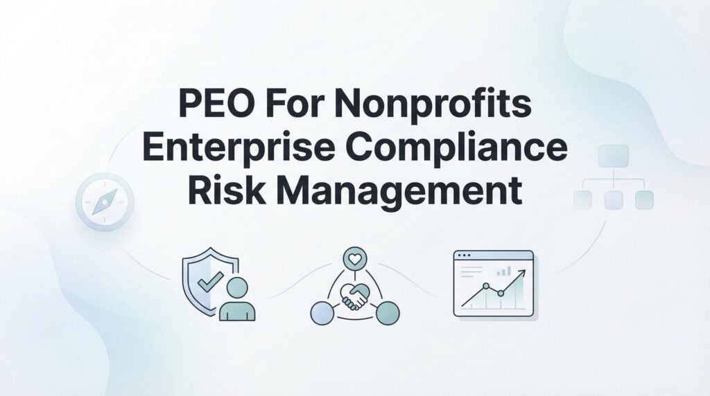 8 Best PEOs for Nonprofit Enterprise Compliance & Risk Management in 2026