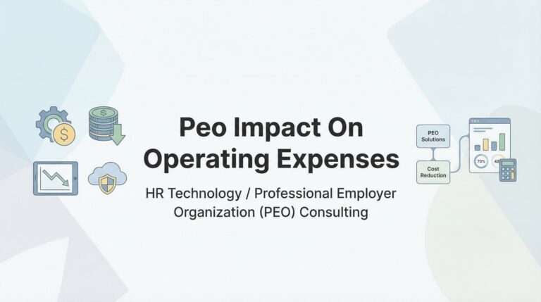 PEO Impact on Operating Expenses: Where the Numbers Actually Move
