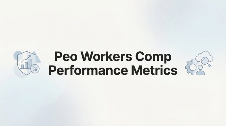 PEO Workers Comp Performance Metrics: What to Track and Why It Matters