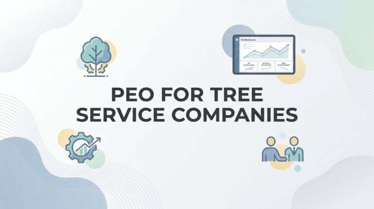 7 Best PEOs for Tree Service Companies in 2026
