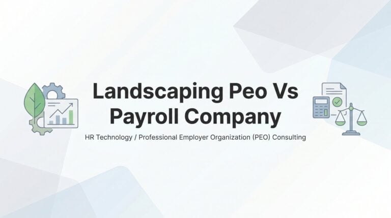 7 Best PEOs and Payroll Services for Landscaping Companies in 2026