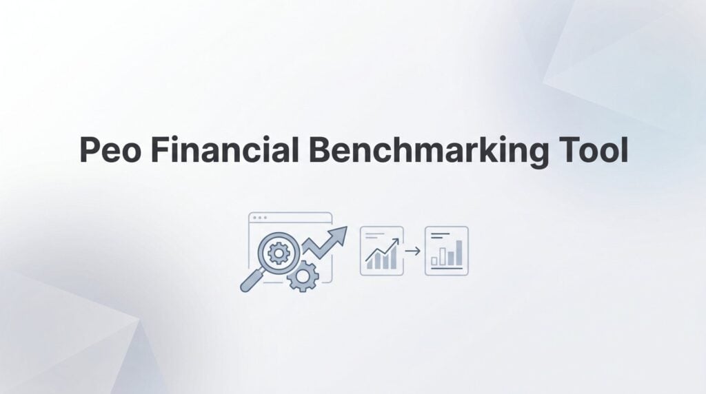 8 Best PEO Financial Benchmarking Tools for Smarter Cost Decisions in 2026