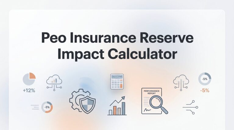 How to Calculate Your PEO Insurance Reserve Impact (Step-by-Step)