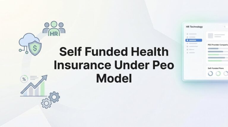 Self-Funded Health Insurance Under a PEO Model: How It Actually Works