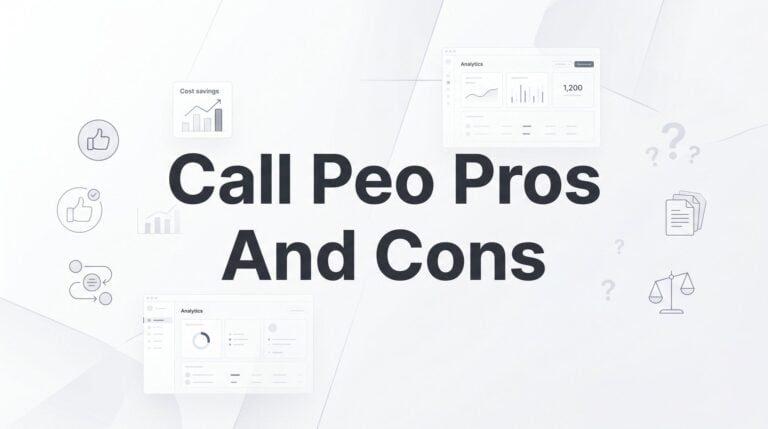 Call PEO Pros and Cons: What to Know Before You Sign