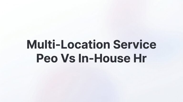 9 Best Tools for Managing HR Across Multiple Locations in 2026