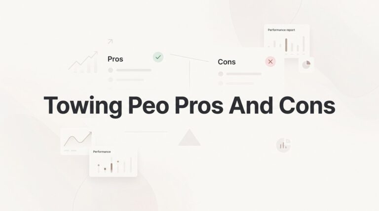Towing PEO Pros and Cons: What Operators Need to Know Before Signing