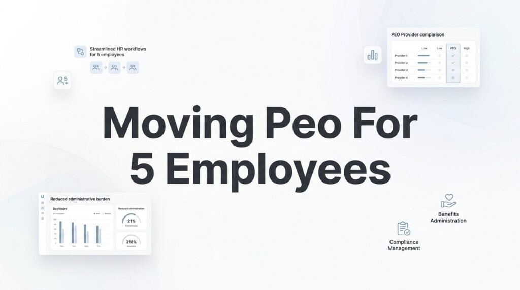 7 Strategies for Switching PEOs with Only 5 Employees