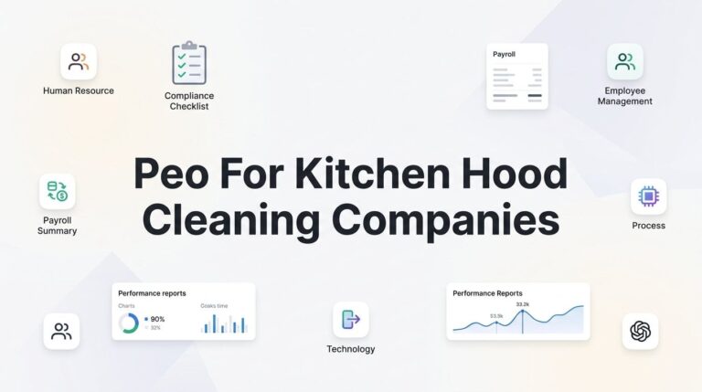 Best PEO Comparison Tools for Kitchen Hood Cleaning Companies in 2026