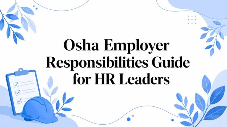 Osha Employer Responsibilities Guide for HR Leaders